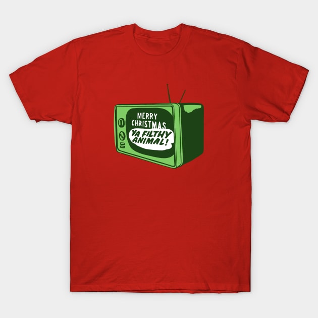 Merry Christmas Ya Filthy Animal! - Christmas Movies Quote T-Shirt by sombreroinc